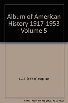 Hardcover Album of American History 1917-1953 Volume 5 Book