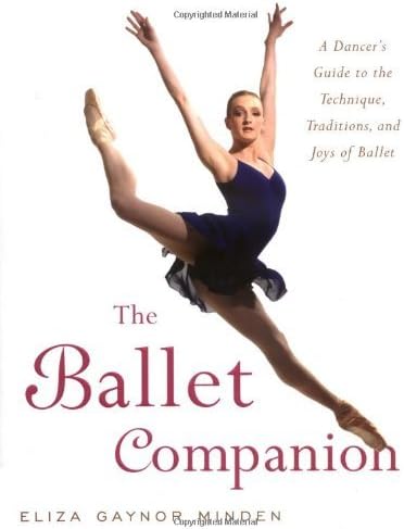 The Ballet Companion by Eliza Gaynor Minden (2005-10-11)