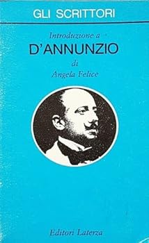 Paperback Introduzione a D'Annunzio (Gli Scrittori) (Italian Edition) Book