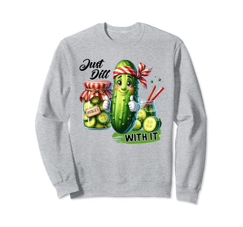 Pickle Enthusiasts Homemade Fermented Cucumber Co. - Cornichons aigres juste de l'aneth avec des cornichons sucrés Sweatshirt