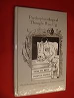 Psychophysiological Thought Reading: Muscle Reading and the Ideometer Response Revealed 0970643810 Book Cover