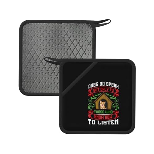 Dogs Do Speak But Only to Those Who Hnow How