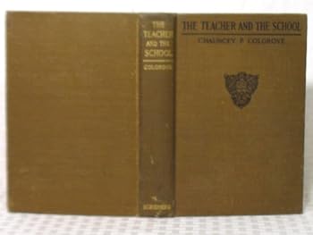 Unknown Binding The Teacher and the School Book