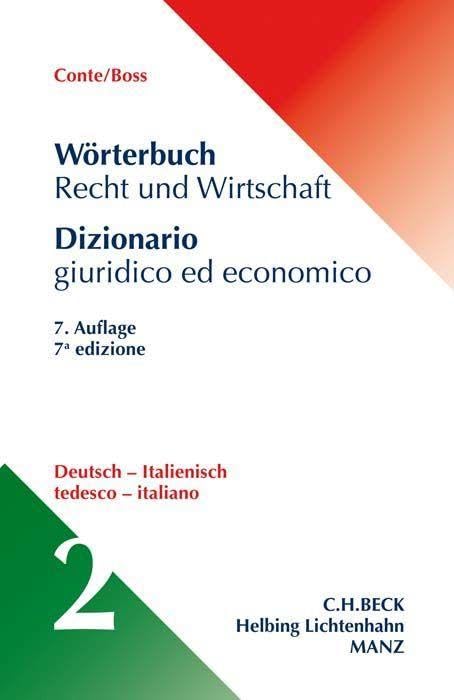 Wörterbuch Recht und Wirtschaft Band 2: Deutsch - Italienisch: Volume 2: Tedesco - Italiano