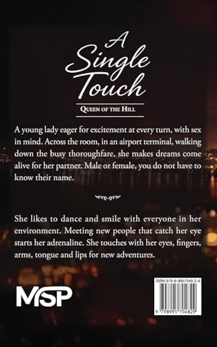 A Single Touch: Queen of the Hill