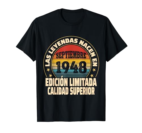 Edición Limitada Septiembre 1948 - Cumpleaños 76 Años Camiseta