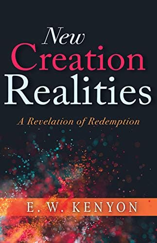 NEW CREATION REALITIES