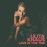  Love In This Time