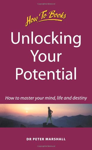 Buy Unlocking Your Potential: How to Master Your Mind, Life and Destiny — BookShops.in