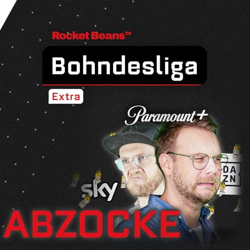 Special: Brauchen Fans bald zehn Abos, um Fußball schauen zu können? | 2025/26 Podcast Por  arte de portada