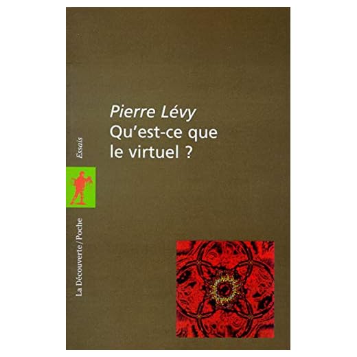 Qu'est ce que le virtuel ?