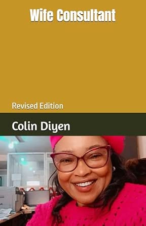 Wife Consultant: Revised Edition book cover