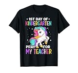 First Day Of Kindergarten Pray For My Teacher Back To School T-Shirt