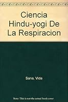Ciencia Hindu-yogi De La Respiracion B002PGEOJA Book Cover
