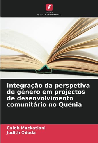 Integração da perspetiva de género em projectos de desenvolvimento comunitário no Quénia