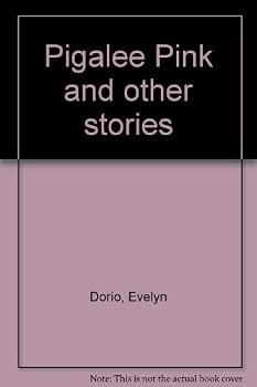 Paperback Pigalee Pink and other stories Book