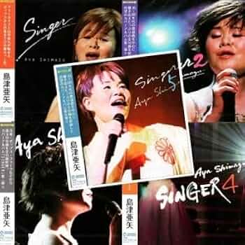 島津亜矢  SINGER 全六巻セット 島津亜矢楽曲集：SINGER