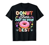 Groovy Donut Stress Just Do Your Best Testing Day Teachers T-Shirt
