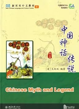 CHINESE MYTH AND LEGEND ??????(???) Manuel + 2 cahiers d'exercices (A & B)