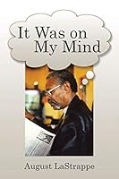 It Was on My Mind 1503583252 Book Cover