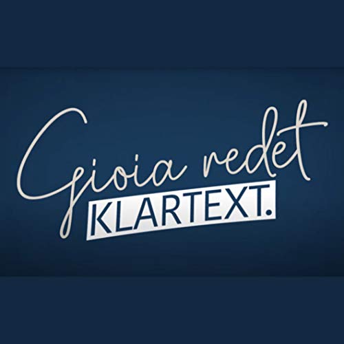 Gioia redet Klartext Titelbild
