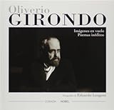  Oliverio Girondo -Imagenes En Vuelo- (Ilustrado) (Ediciones varias Losada)