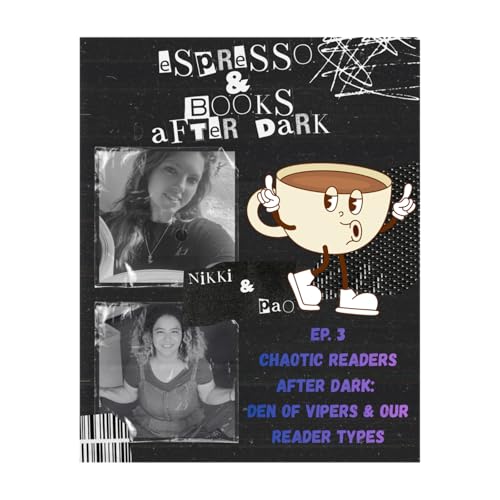 Chaotic Readers After Dark: Den of Vipers & Our Reader Types