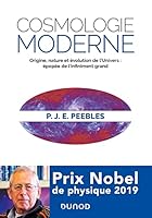 Cosmologie moderne: Origine, nature et évolution de l'Univers : épopée de l'infiniment grand 2100829947 Book Cover