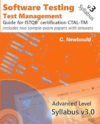 Software Testing: Advanced Test Management Guide for ISTQB Certification