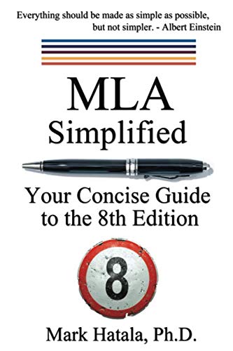 MLA Simplified: Your Concise Guide to the 8th Edition