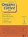 The Organic Coffee Co. Sumatra Mandheling Whole Bean Coffee 2LB (32 Ounce) Medium Light Roast USDA Organic