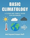 Basic Climatology: A Clear and Simple Guide for Beginners