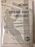 Methods of Electronic Audio Surveillance 0398023824 Book Cover