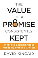The Value of a Promise Consistently Kept 0994787308 Book Cover