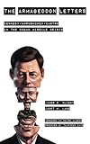 The Armageddon Letters: Kennedy, Khrushchev, Castro in the Cuban Missile Crisis