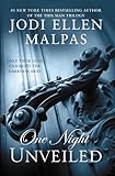 ONE NIGHT: UNVEILED (The One Night Trilogy)