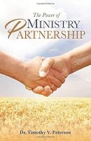 The Power of Ministry Partnership 1725042533 Book Cover