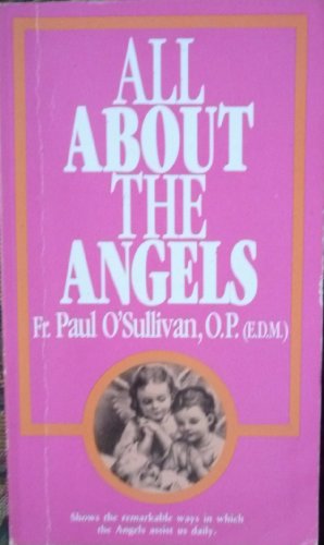 All about the Angels B0022WI4SO Book Cover