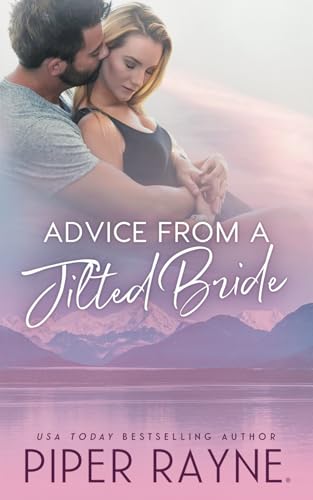Advice from a Jilted Bride