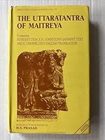 The Uttaratantra of Maitreya: Containing introduction, E.H. Johnston's Sanskrit text, and E. Obermiller's English translation (Bibliotheca Indo-Buddhica) 8170302633 Book Cover