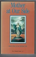 Mother at Our Side 1880033070 Book Cover