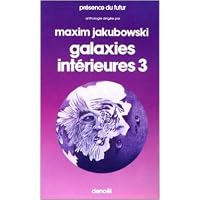 Galaxies int&eacute;rieures (Tome 3)