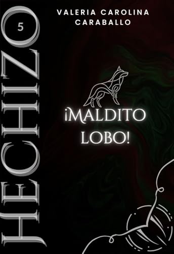 Maldito Lobo (Hechizo)