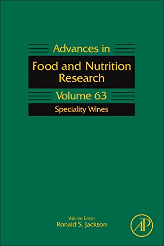 Speciality Wines (Volume 63) (Advances in Food and Nutrition Research, Volume 63)