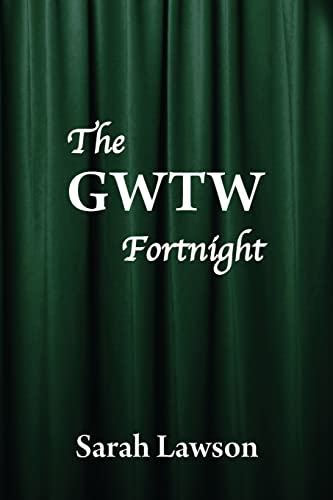 The GWTW Fortnight