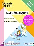  Réussir mon CRPE 2022 - Mathématiques écrit - 100% conforme au nouveau concours Professeur des écoles - Compléments et tutoriels en ligne inclus