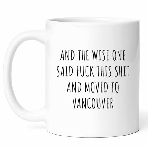 Moving To Vancouver Mug - British Columbia Coffee Cup -