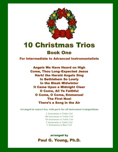 10 Christmas Trios: Book One &ndash; for Intermediate to Advanced Instrumentalists