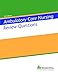 Ambulatory Care Nursing Review Questions