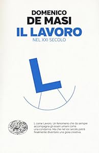 Il lavoro nel XXI secolo